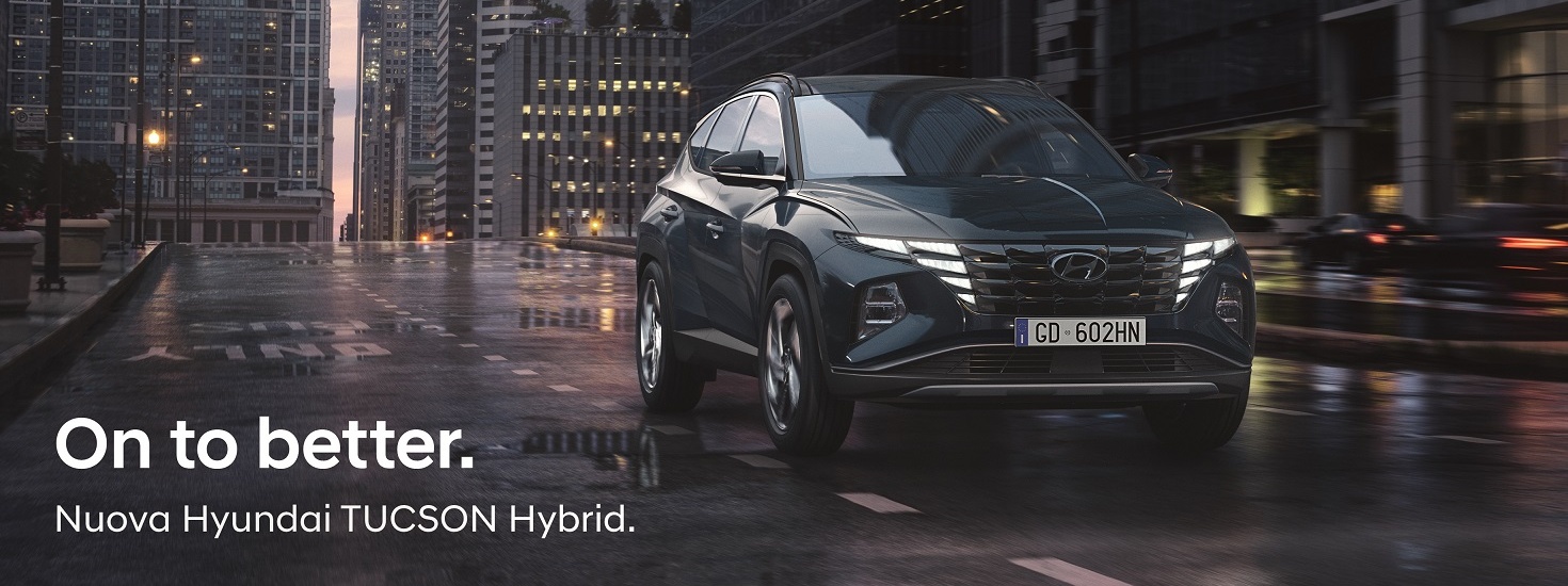 Nuova Hyundai Tucson Hybrid: on air la nuova campagna “On to better“