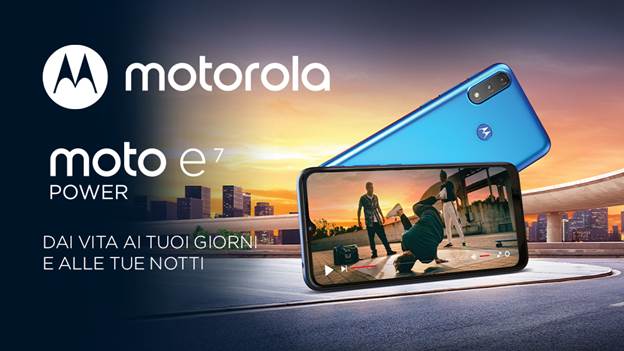 Da Motorola i nuovi moto e7 power e moto e7i power