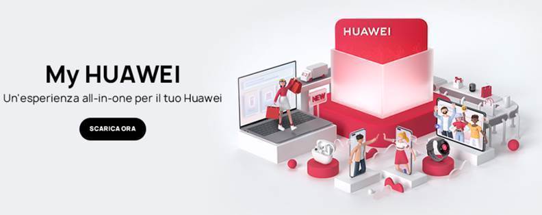 HUAWEI ha annunciato il lancio di My Huawei