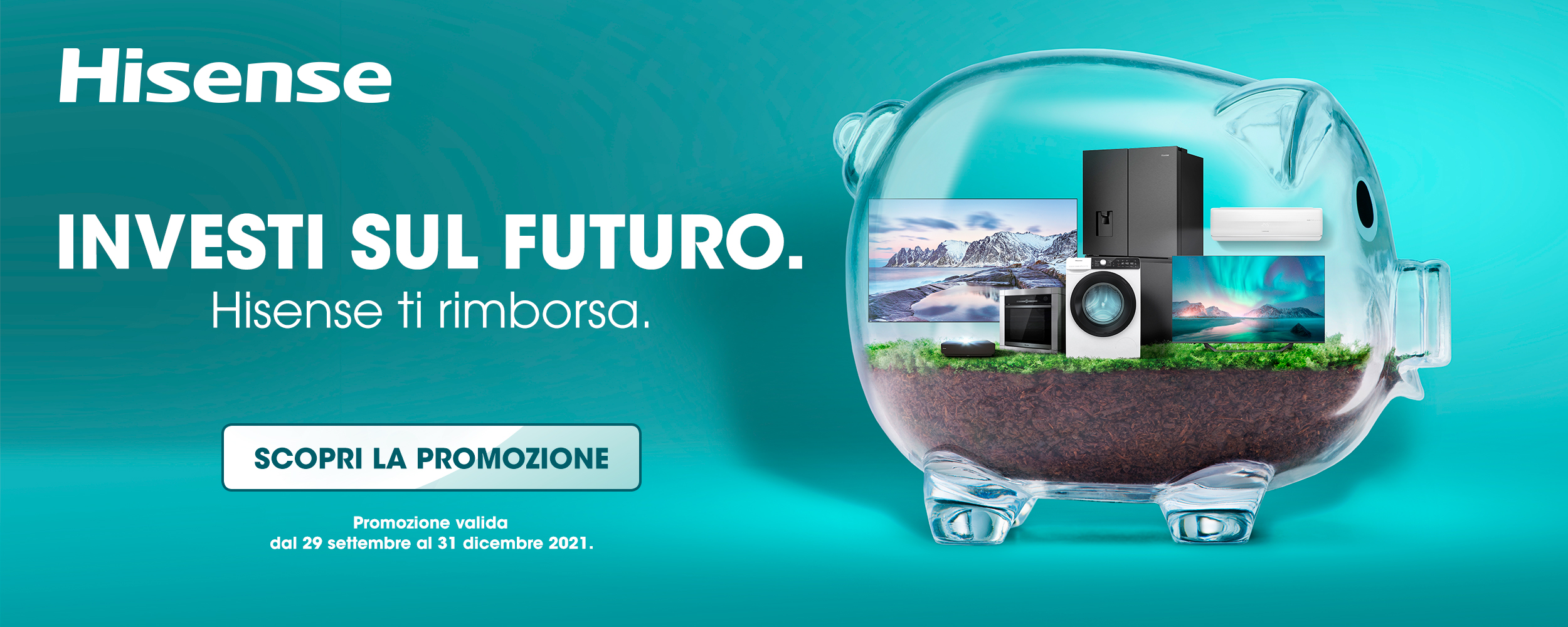 Hisense torna in campo con la nuova promozione cashback