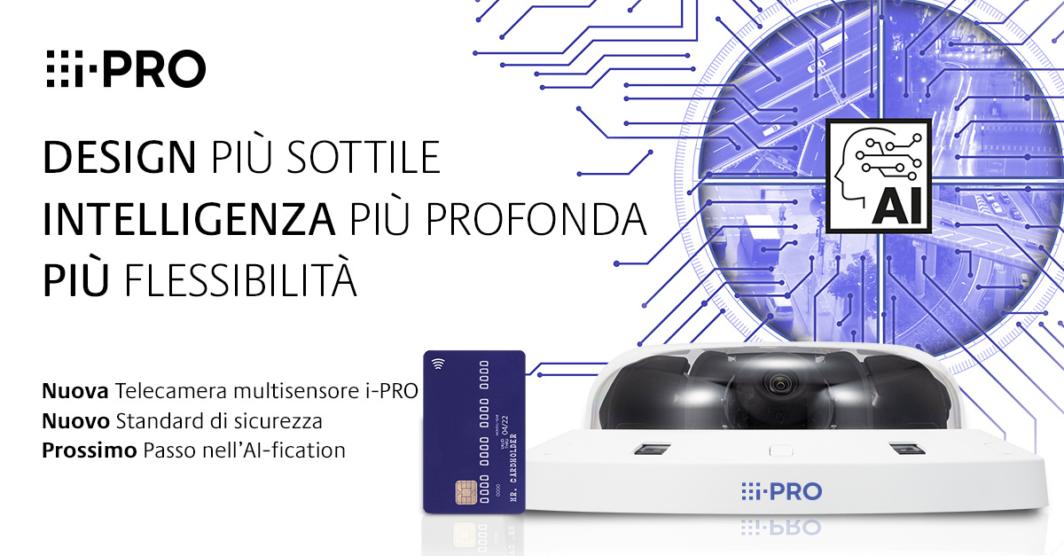 i-PRO presenta le nuove telecamere multisensore con Edge AI