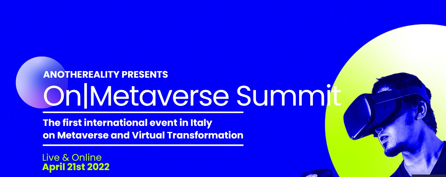 On|Metaverse: il primo Summit italiano sul Metaverso