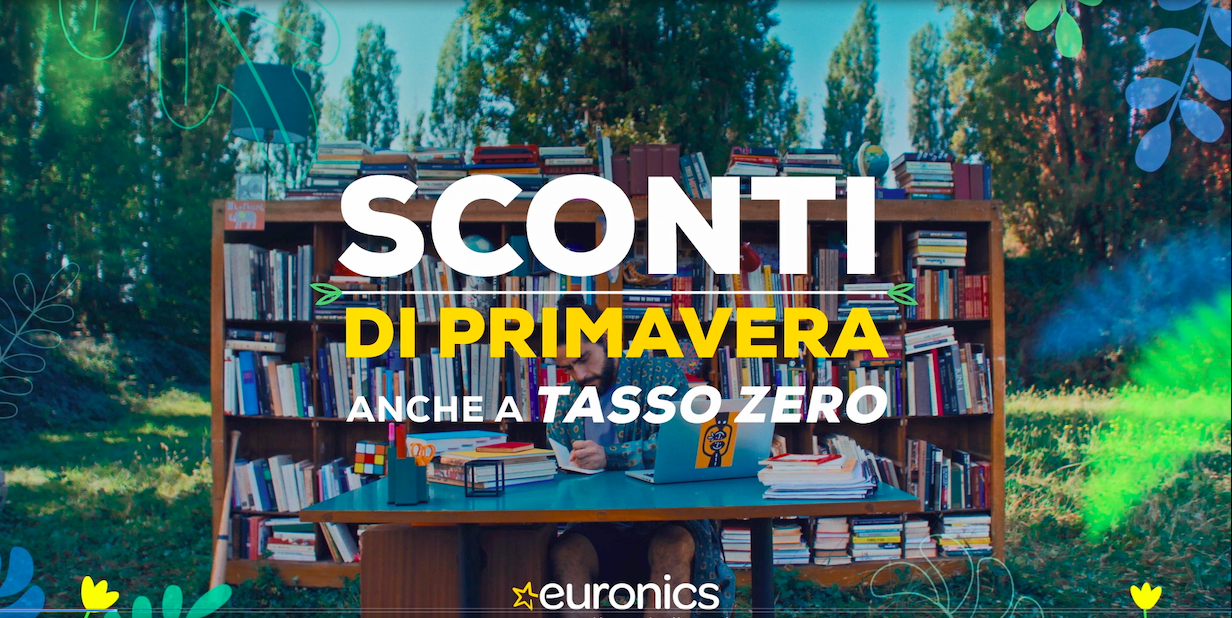 Da Euronics con la “bella stagione” arrivano anche gli “Sconti di primavera”