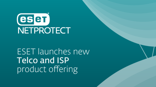 ESET presenta una nuova gamma di prodotti per Telco e ISP