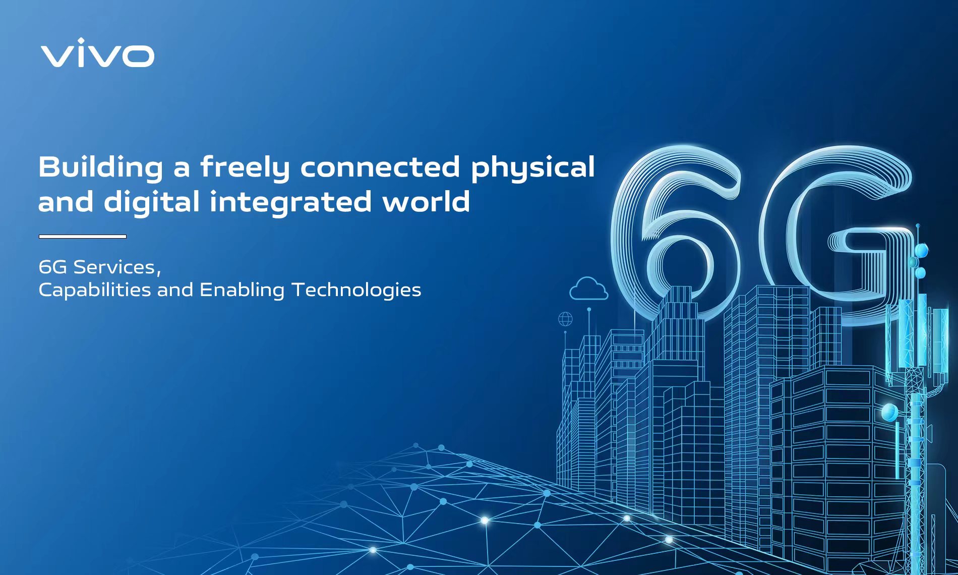 vivo pubblica il terzo 6G White Paper su Servizi, Capacità e Tecnologie Abilitanti