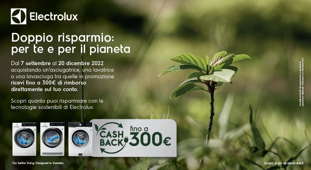 Electrolux: al via la campagna promozionale che riduce l’impatto ambientale e salvaguarda il budget