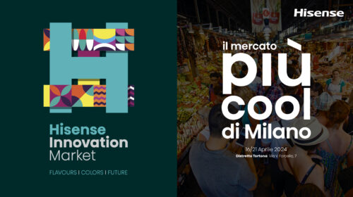 Hisense debutta alla Milano Design Week 2024 con l’Hisense Innovation Market